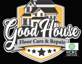 Good House Floor Care & Repair 