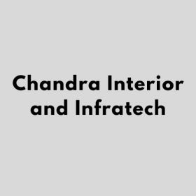 Chandra Interior and Infratech