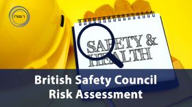 British Safety Council Risk Assessment (RA)