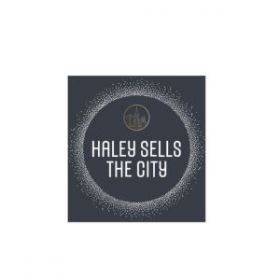 Haley Sells the City