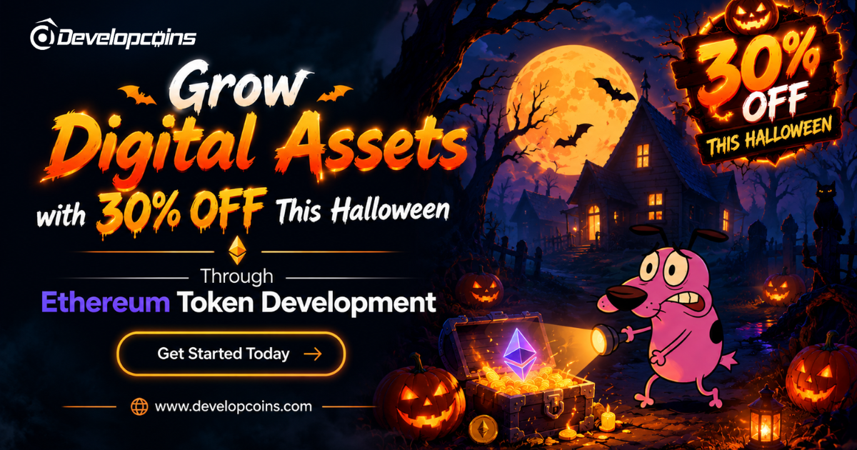 Grow Digital Assets with 30% OFF This Halloween Through Ethereum Token Development