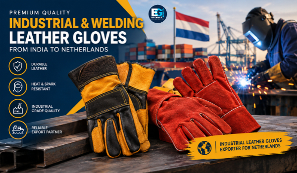 Industrial & Welding Gloves Exporter for Netherlands