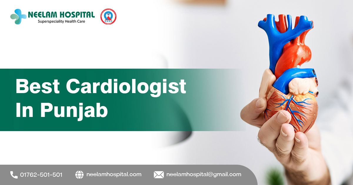 Best Cardiologist in Punjab