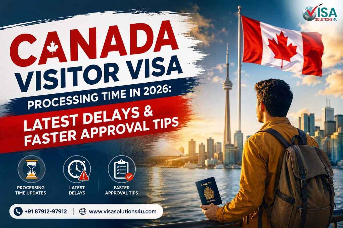 Canada Visitor Visa Processing Time from India 2026: Latest Updates & Approval Tips