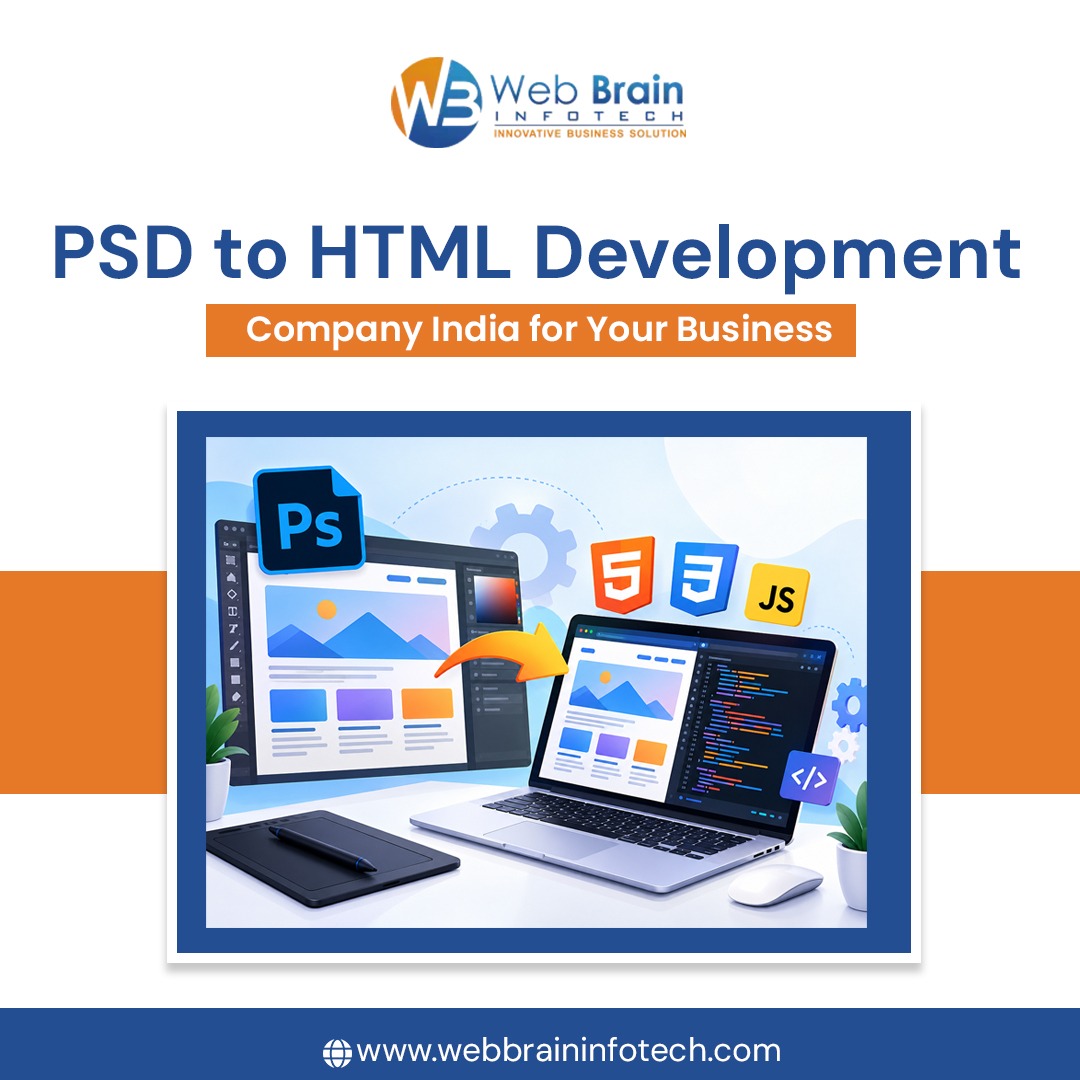 PSD to HTML Development Company India for Your Business