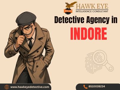 Best Detective Agency in Indore Hawkeye Investigators peoples first choice