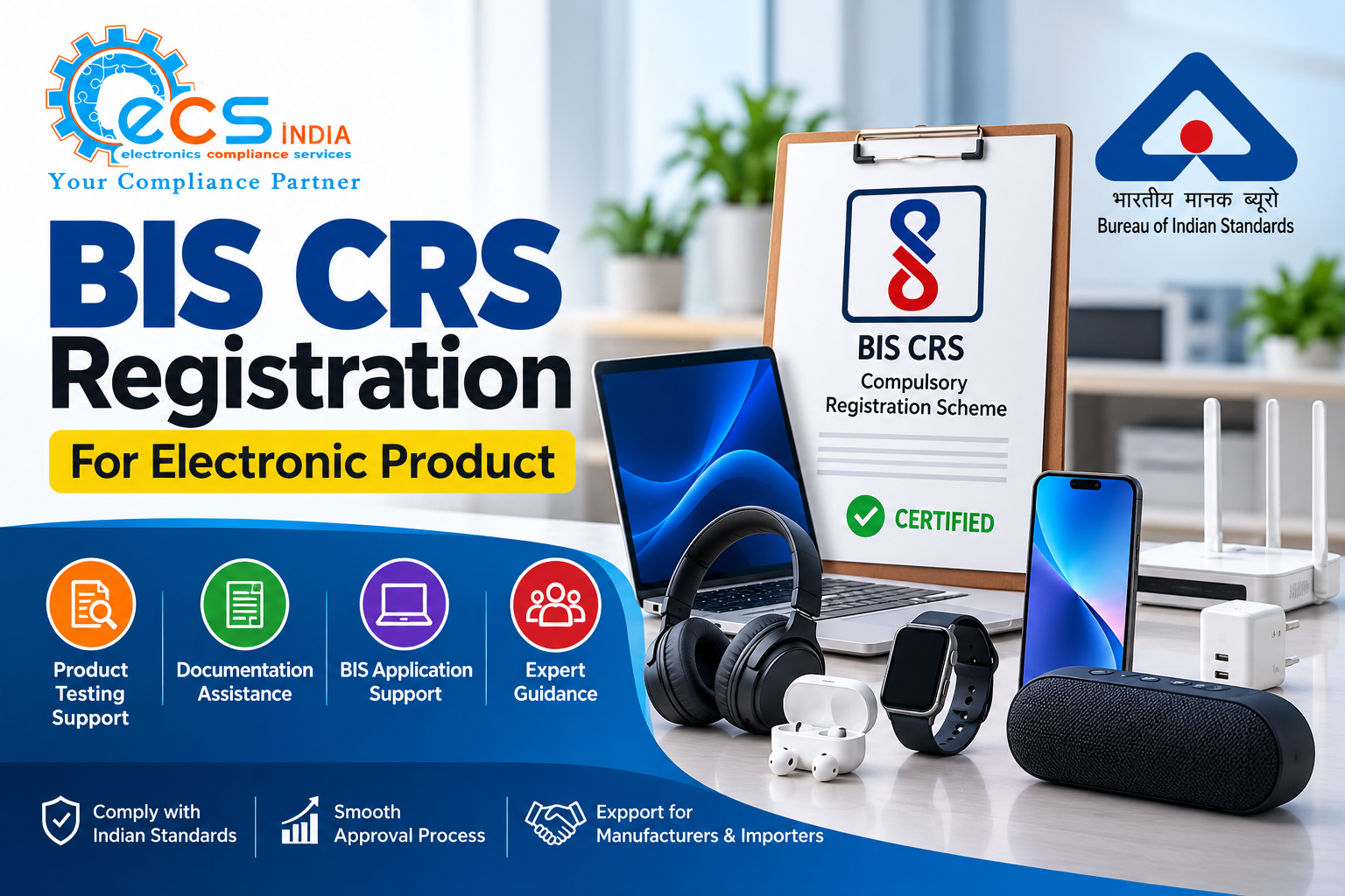 BIS CRS Registration For Electronic Product